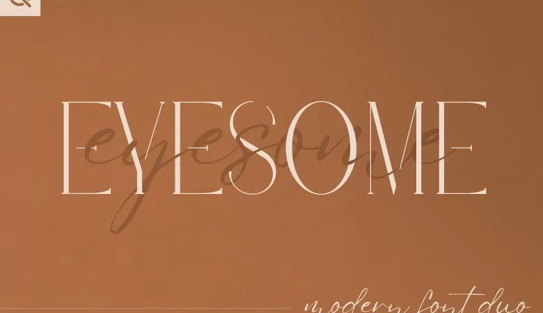 Eyesome Font