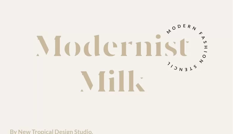 Modernist Milk Font